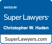 Rated by Super Lawyers Christopher W. Haden SuperLawyers.com